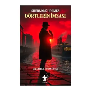 Dörtlerin İmzası - Sherlk Holmes