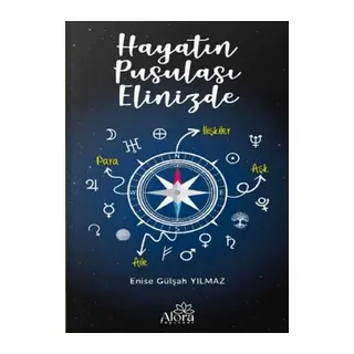 Hayatın Pusulası Elinizde