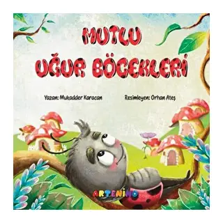 Mutlu Uğur Böcekleri