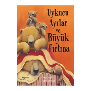 Uykucu Ayılar ve Büyük Fırtına