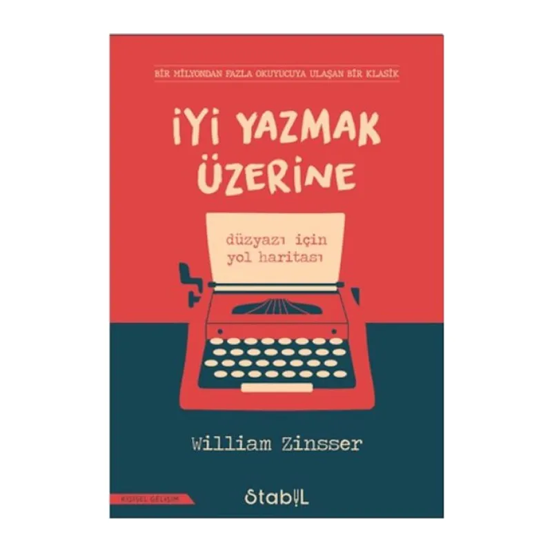 İyi Yazmak Üzerine