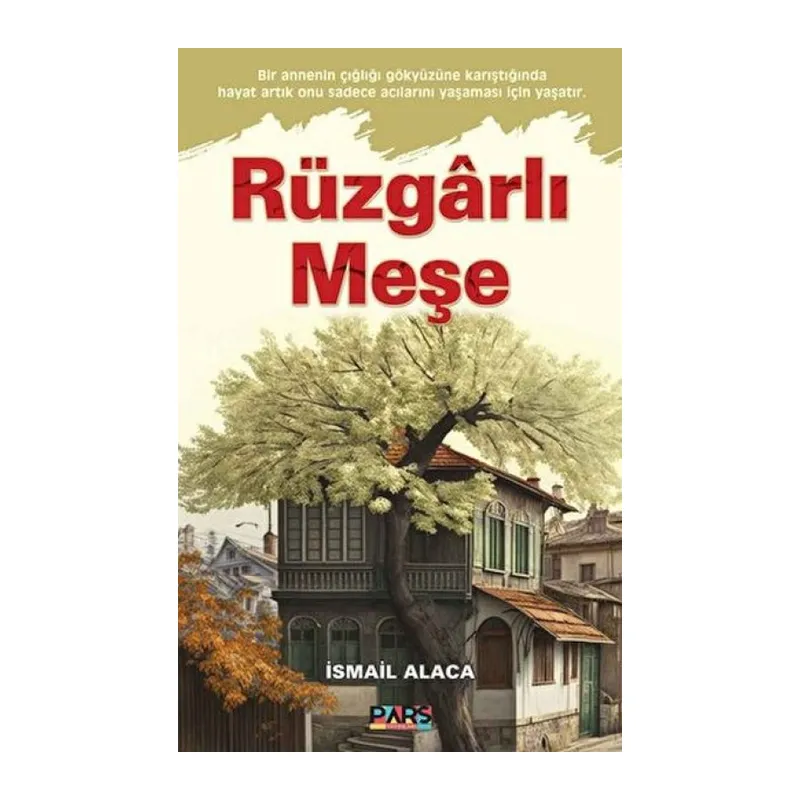 Rüzgarlı Meşe
