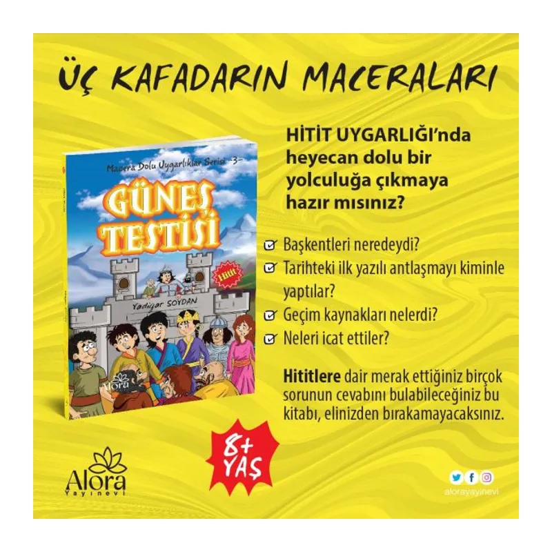 Macera Dolu Uygarlıklar - 3 Güneş Testisi - Hitit