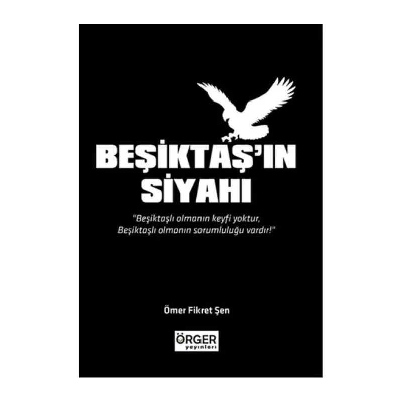 Beşiktaş'ın Siyahı