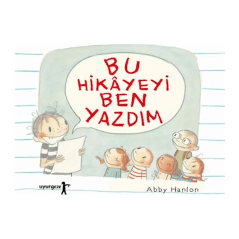 Bu Hikayeyi Ben Yazdım
