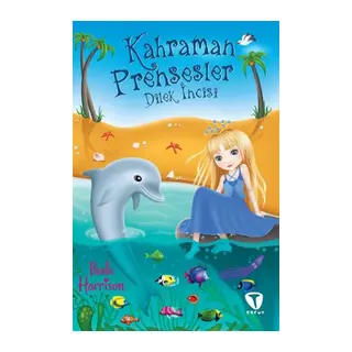 Kahraman Prensesler - Dilek si
