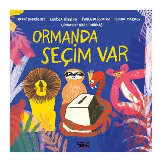 Ormanda Seçim Var