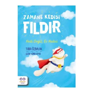 Zamane Kedisi Fıldır - Kedi Değil, Ev Kedisi