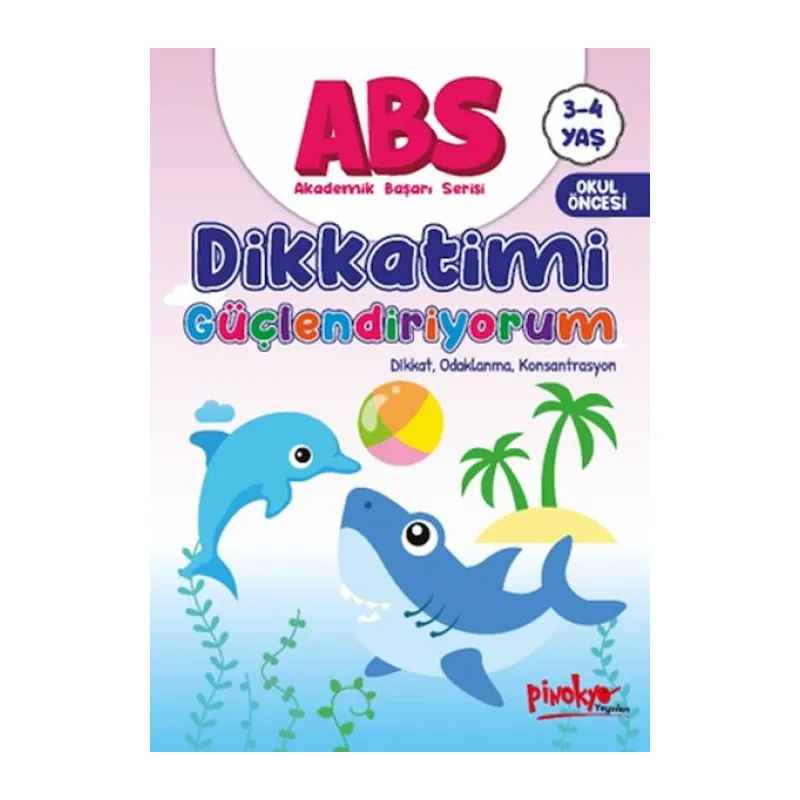 ABS 3-4 Yaş Dikkatimi