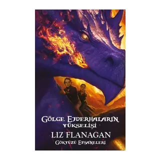 Göe Ejderhaların Yükselişi - Gökyüzü Efsaneleri