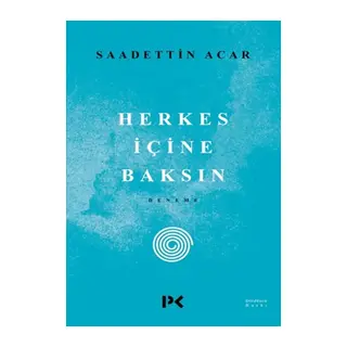 Herkes İçine Baksın
