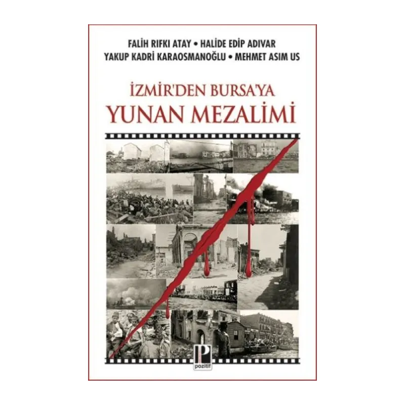 İzmir’den Bursa’ya Yunan Mezalimi