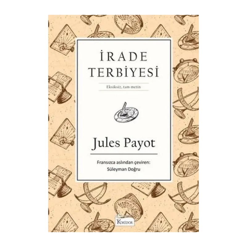 İrade Terbiyesi (Bez Ciltli)