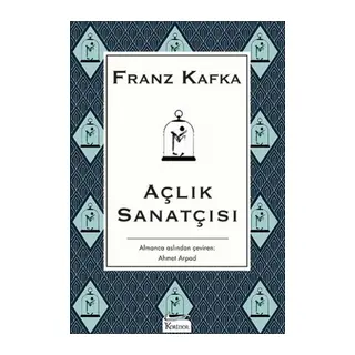 Açlık Sanatçısı - (Bez Ciltli)
