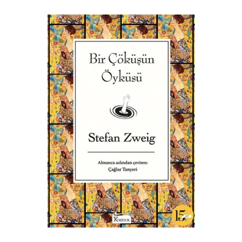 Bir Çöküşün Öyküsü (Bez Ciltli)