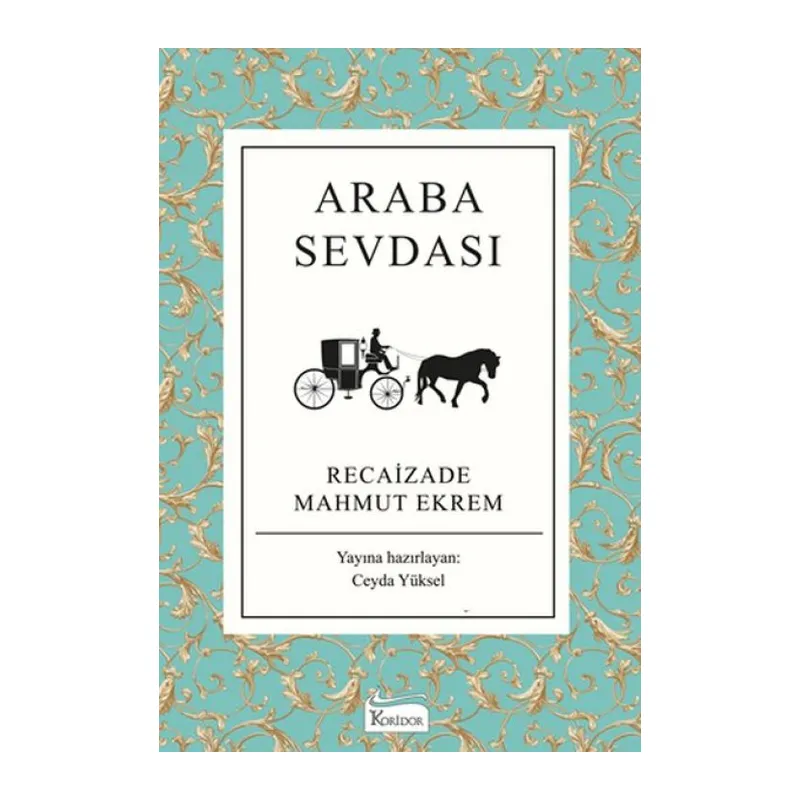 Araba Sevdası (Bez Ciltli)