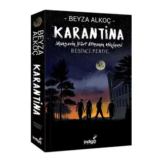 Karantina - Beşinci Perde