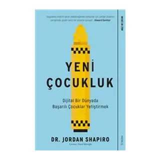 Yeni Çukluk - Dijital Bir Dünyada Başarılı Çuklar Yetiştirmek