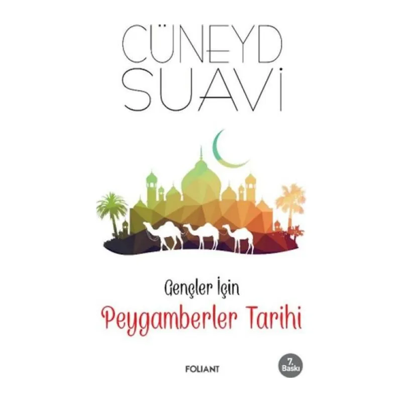 Gençler İçin Peygamberler Tarihi