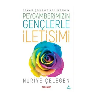 Peygamberimizin Gençlerle İletişimi