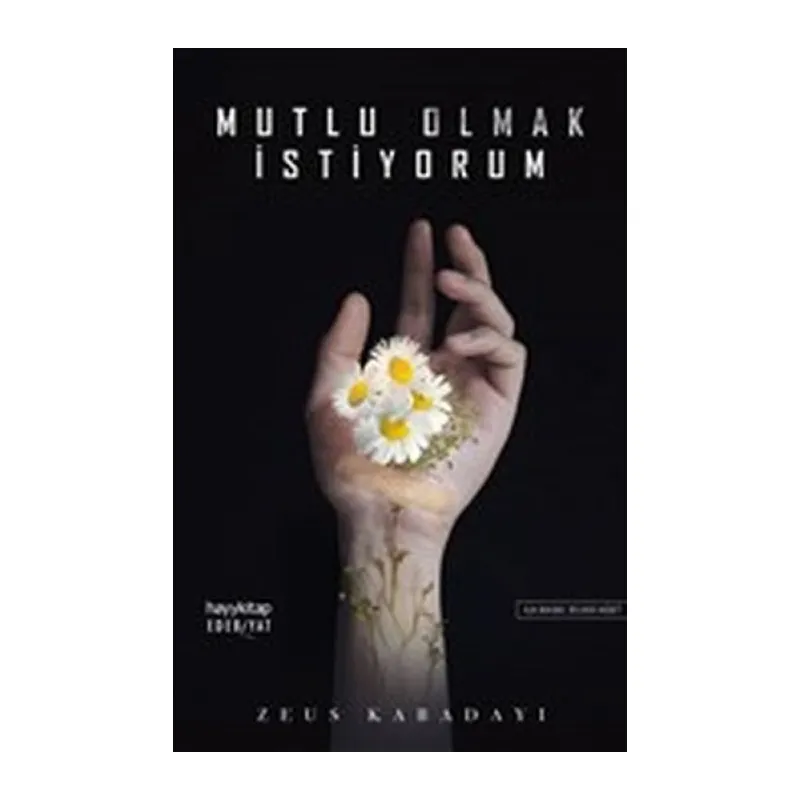 Mutlu Olmak İstiyorum