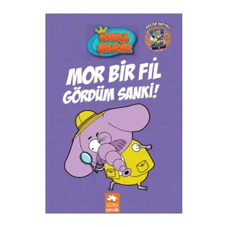 7 - Mor Bir Fil Gördüm Sanki