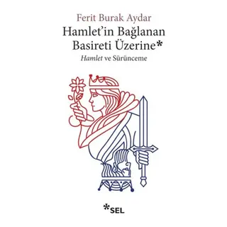 'in Bağlanan Basireti Üzerine - ve Sürünmece