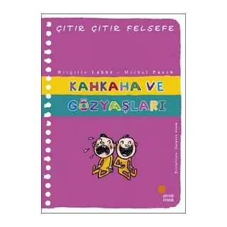Çıtır Çıtır Felsefe 32 - Kahkaha ve Gözyaşları