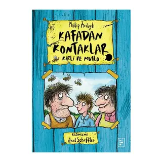 Kafadan Kontaklar 1 - Kirli ve Mutlu