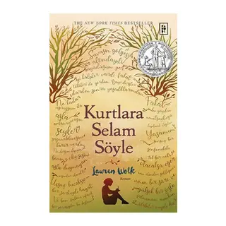 Kurtlara Selam Söyle