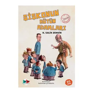 Şişkonun Bütün Adamları 1. Dönem