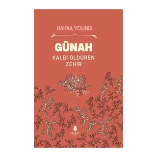 Günah Kalbi Öldüren Zehir