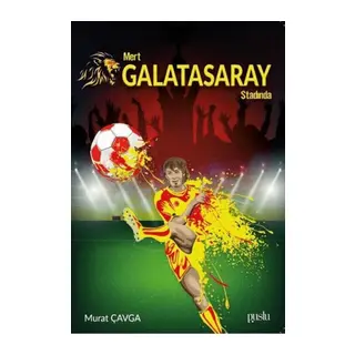 Mert Galatasaray Stadında
