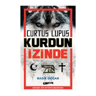 Curtus Lupus Kurdun İzinde