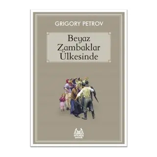 Beyaz Zambaklar Ülkesinde