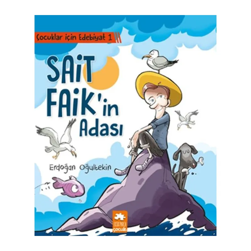 Çuklar İçin Edebiyat 1 - Sait Faik'in Adası
