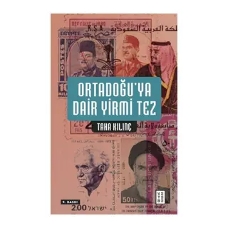 Ortadoğu’ya Dair Yirmi Tez