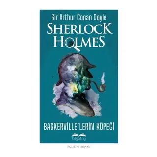 Baskerville’lerin Köpeği - Sherlk Holmes