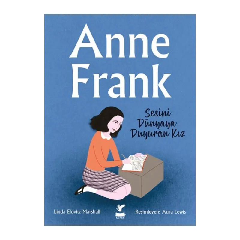 Anne Frank - Sesini Dünyaya Duyuran Kız