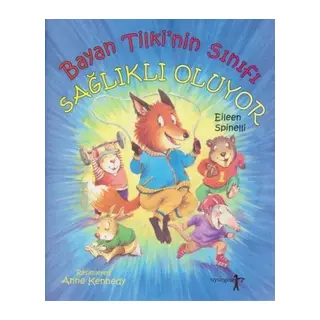Bayan Tilki'nin Sınıfı Sağlıklı Oluyor