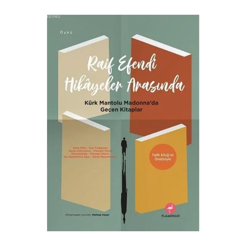 Raif E Hikayeler Arasında