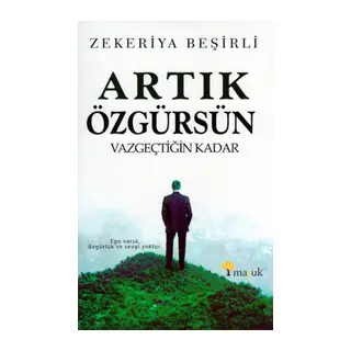Artık Özgürsün