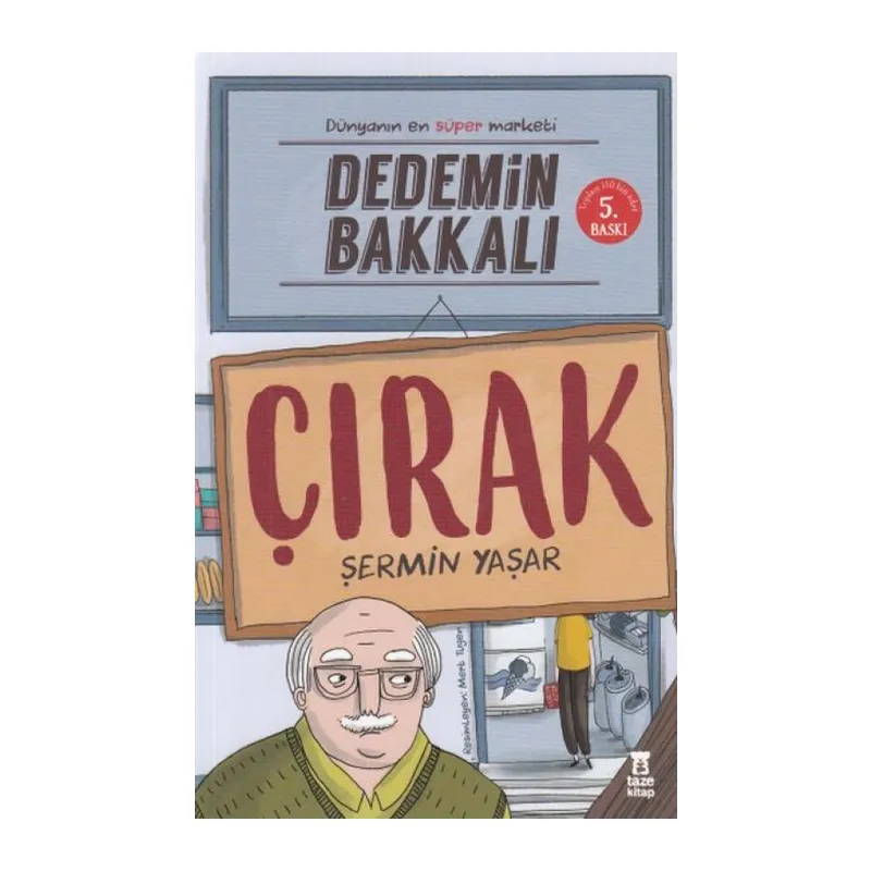 Dedemin Bakkalı - Çırak