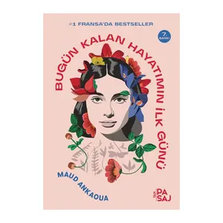 Bugün Kalan Hayatımın İlk Günü