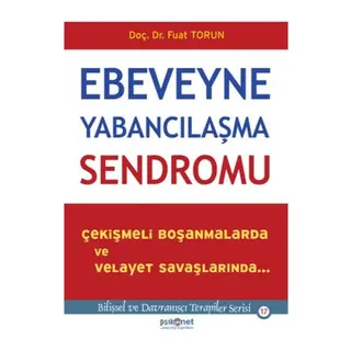 Ebeveyne Yabancılaşma Sendromu