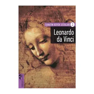 Leonardo da Vinci / Sanatın Büyük Ustaları 2