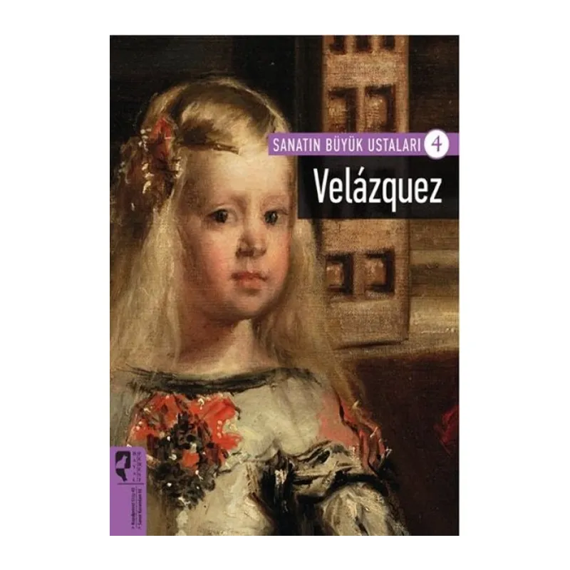 Velazquez / Sanatın Büyük Ustaları 4