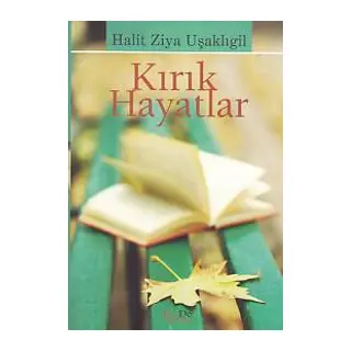 Kırık Hayatlar