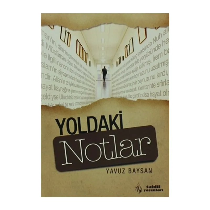 Yoldaki Notlar