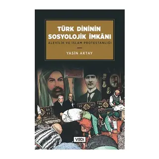 Türk Dininin Sosyolojik İanı